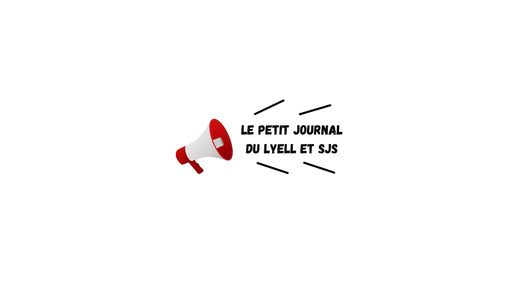 Le petit journal du Lyell et SJS